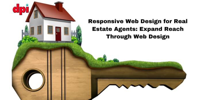 Responsive Web Design for Real Estate Agents