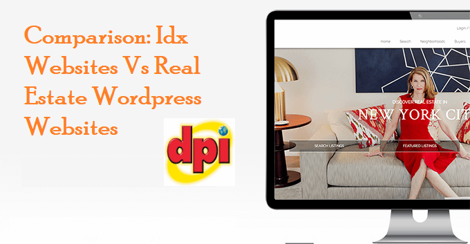 Comparison: Idx Websites Vs Real Estate WordPress Websites