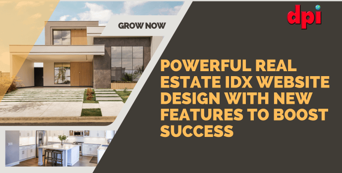 Powerful Real Estate IDX Website Design with New Features to Boost Success
